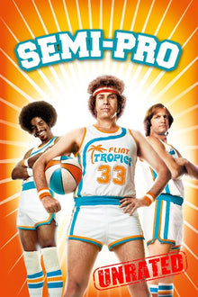  Semi-Pro (Unrated) - HD (MA/Vudu)