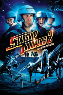  Starship Troopers 2: Hero of the Federation - HD (MA/Vudu)