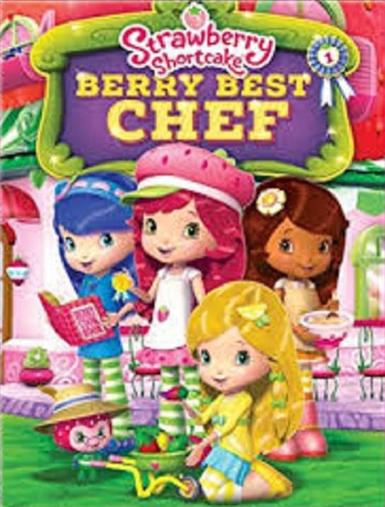 Strawberry Shortcake: Berry Best Chef - HD (MA/Vudu)