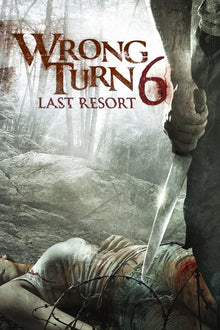  Wrong Turn 6: Last Resort (Unrated) - HD (MA/Vudu)