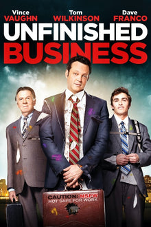  Unfinished Business - HD (MA/Vudu)