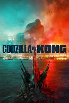  Godzilla Vs. Kong - 4K (MA/Vudu)