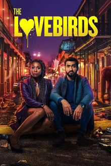  The Lovebirds (Unrated) - HD (Vudu/iTunes)