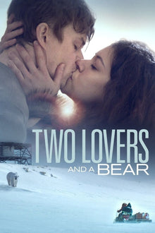  Two Lovers and a Bear - HD (MA/Vudu)