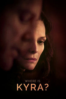  Where is Kyra? - HD (MA/Vudu)